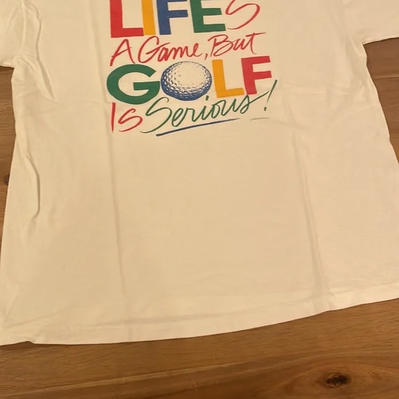 Vintage "Life's a Game, But Golf is Serious!" T-Shirt - Picture 7 of 11